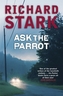 Ask the Parrot. Fragen Sie den Papagei, englische Ausgabe