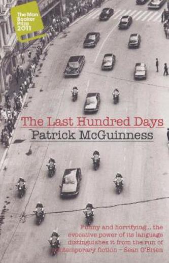 The Last Hundred Days. Die Abschaffung des Zufalls, englisch Ausgabe