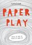 Paper Play