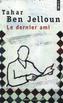 Le Dernier ami. Der letzte Freund, französische Ausgabe