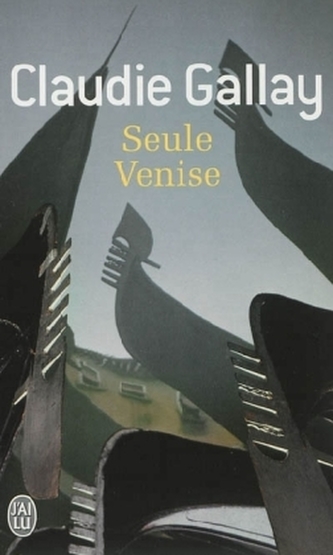 Seule Venise. Ein Winter in Venedig, französische Ausgabe