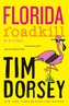 Serge Storms Adventure: Florida Roadkill (Book 1)
