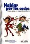 Hablar por los codos