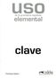Elemental, Clave