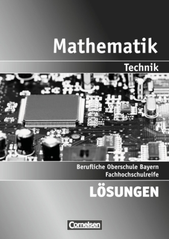 11./12. Jahrgangsstufe - Fachhochschulreife, Lösungen zum Schülerbuch
