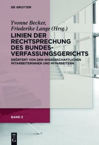 Linien der Rechtsprechung des Bundesverfassungsgerichts. Bd.3