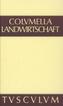 Zwölf Bücher über Landwirtschaft · Buch eines Unbekannten über Baumzüchtung. Bd.1