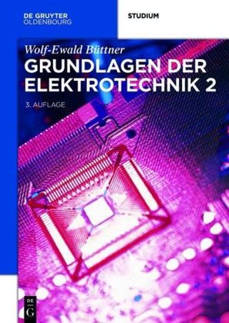 Grundlagen der Elektrotechnik. Bd.2