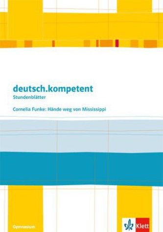 Cornelia Funke: Hände weg von Missisippi