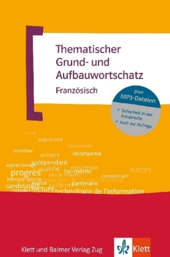 Thematischer Grund- und Aufbauwortschatz Französisch, m. MP3-CD