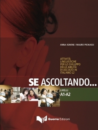 Se ascoltando..., m. Audio-CD. Bd.1