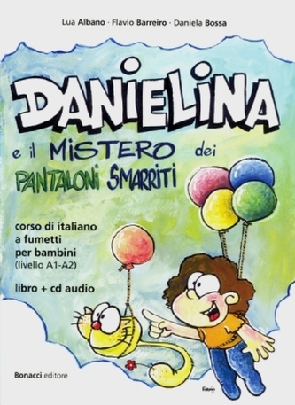 Danielina e il Misterio dei Pantaloni Smarriti, Buch + Audio-CD