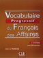Vocabulaire progressif du Français des Affaires - Niveau intermédiaire, m. Audio-CD