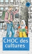 Choc des cultures