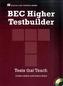 BEC Higher Testbuilder, w. Audio-CD