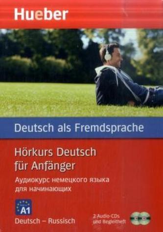 Hörkurs Deutsch für Anfänger, Deutsch-Russisch, 2 Audio-CDs + Begleitheft