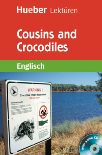 Cousins and Crocodiles, m. Audio-CD