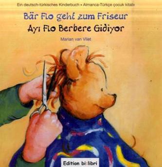 Bär Flo geht zum Friseur, Deutsch-Türkisch. Ay Flo Berbere Gidiyor