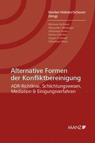 Alternative Formen der Konfliktbereinigung (f. Österreich)