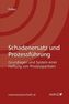 Schadenersatz und Prozessführung (f. Österreich)