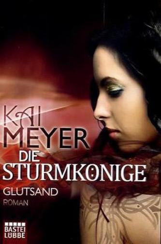 Die Sturmkönige - Glutsand