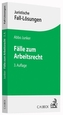 Fälle zum Arbeitsrecht