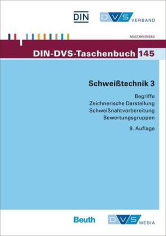Begriffe, Zeichnerische Darstellung, Schweißnahtvorbereitung, Bewertungsgruppen