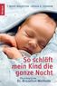 So schläft mein Kind die ganze Nacht