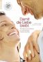 Damit die Liebe bleibt, m. DVD