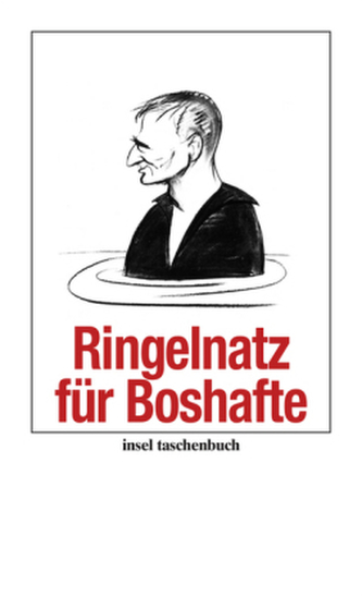 Ringelnatz für Boshafte