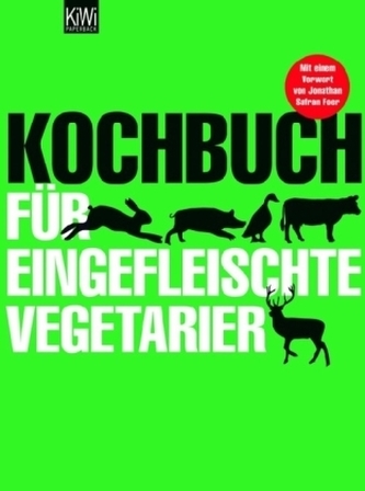Kochbuch für eingefleischte Vegetarier