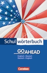 Schulwörterbuch Go Ahead, Englisch-Deutsch / Deutsch-Englisch