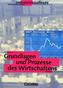 Grundlagen und Prozesse des Wirtschaftens