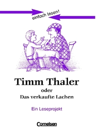 Timm Thaler oder Das verkaufte Lachen, Ein Leseprojekt