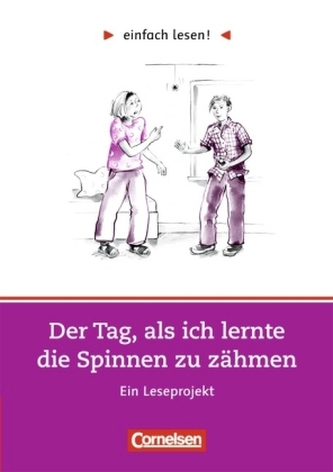 Der Tag, als ich lernte die Spinnen zu zähmen, Ein Leseprojekt