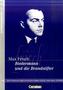 Max Frisch 'Biedermann und die Brandstifter'