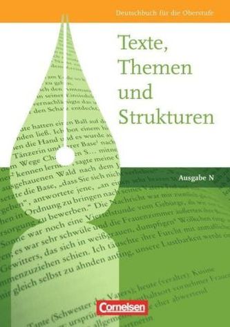 Texte, Themen und Strukturen, Ausgabe N
