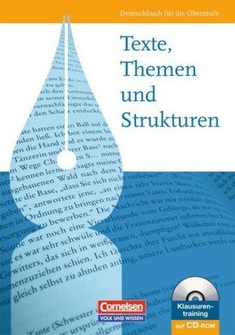 Texte, Themen und Strukturen, Ausgabe Östliche Bundesländer und Berlin, Schülerbuch m. CD-ROM