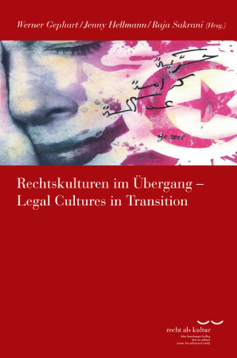 Rechtskulturen im Übergang/Legal Cultures in Transition