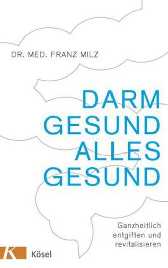 Darm gesund - alles gesund