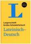 Langenscheidt Großes Schulwörterbuch Lateinisch-Deutsch