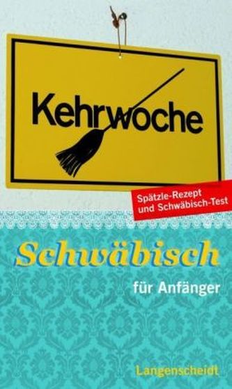 Schwäbisch für Anfänger