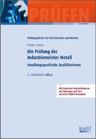Die Prüfung der Industriemeister Metall