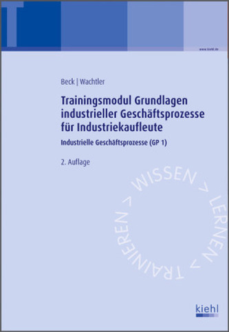Trainingsmodul Grundlagen industrieller Geschäftsprozesse für Industriekaufleute