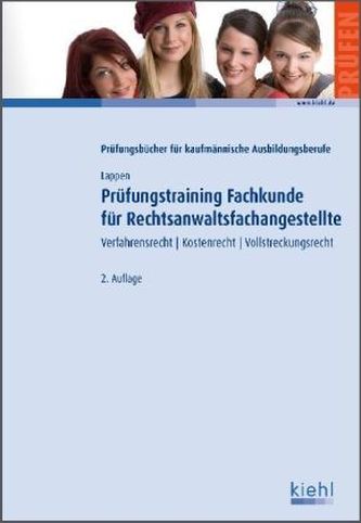Prüfungstraining Fachkunde für Rechtsanwalts- und Notarfachangestellte