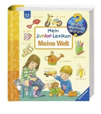 Mein junior-Lexikon: Meine Welt