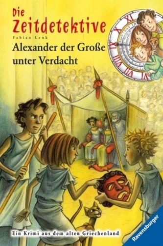 Die Zeitdetektive - Alexander der Große unter Verdacht