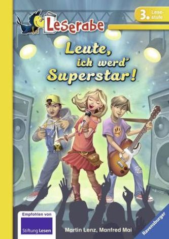 Leute, ich werd' Superstar!