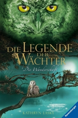 Die Legende der Wächter - Die Wanderschaft