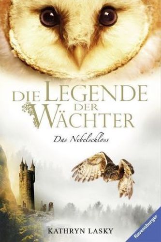 Die Legende der Wächter - Das Nebelschloss